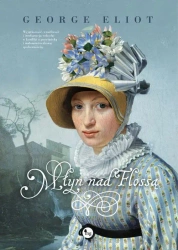 eBook Młyn nad Flossą - George Eliot mobi epub