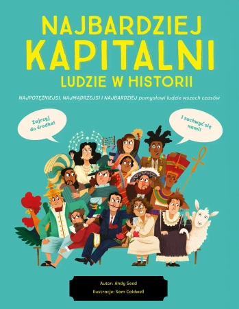 Najbardziej kapitalni ludzie w historii - Andy Seed