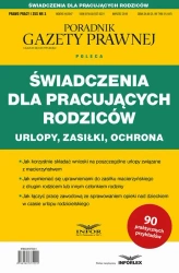 eBook Świadczenia dla pracujących rodziców Urlopy zasiłki ochrona - Praca zbiorowa