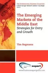 The Emerging Markets of the Middle East - Tim J. Rogmans