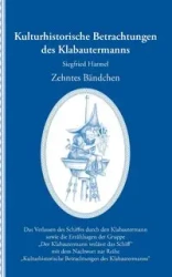 Kulturhistorische Betrachtungen des Klabautermanns - Zehntes Bändchen - Harmel Siegfried