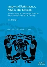 Image and Performance, Agency and Ideology - Lisa Brundle