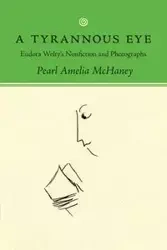 Tyrannous Eye - Pearl Amelia McHaney