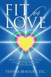 Fit for Love - Beaulieu DC Teshna