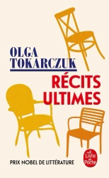Recits ultimes - Olga Tokarczuk