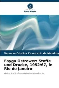 Fayga Ostrower - Vanessa Cristina Mendonça Cavalcanti d