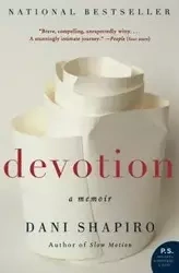Devotion - Dani Shapiro
