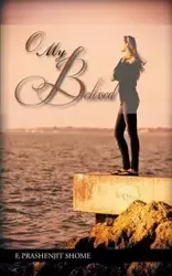 O My Beloved - Shome F. Prashenjit