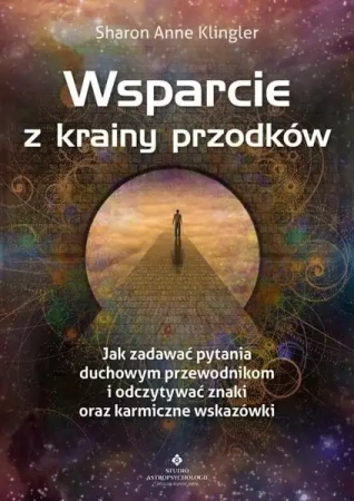 Wsparcie z krainy przodków - Sharon Anne Klingler