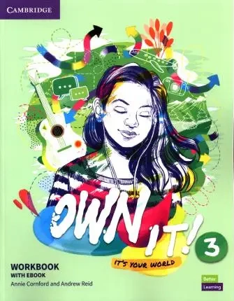 Own It! Level 3 WB with eBook - Annie Cornford, Andrew Reid