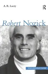 Robert Nozick - Lacey Alan
