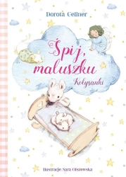 Śpij, maluszku. Kołysanki - Dorota Gellner