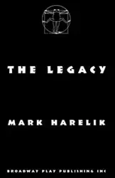 The Legacy - Mark Harelik
