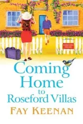 Coming Home to Roseford Villas - Keenan Fay