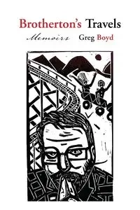 Brotherton's Travels - Boyd Greg