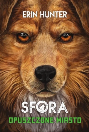 Sfora T.1 Opuszczone miasto - Erin Hunter