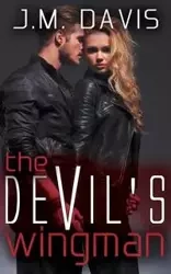 The Devil's Wingman - Davis J.M.