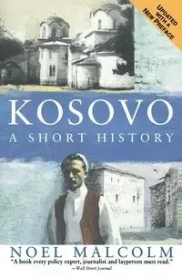 Kosovo - Malcolm Noel