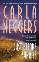 Just Before Sunrise - Carla Neggers