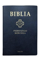 Biblia pierwszego Kościoła granatowa - praca zbiorowa