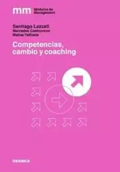 Competencias, cambio y coaching - Santiago Lazzati