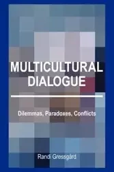 Multicultural Dialogue - Randi Gressgård