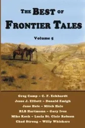 The Best of Frontier Tales, Volume 5 - Pennell Duke