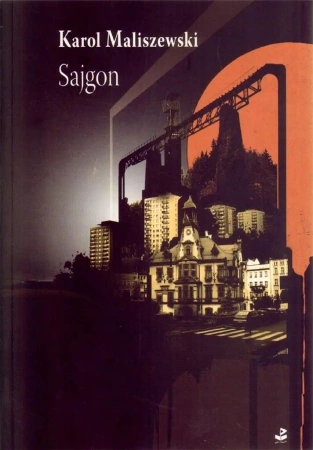 Sajgon - Karol Maliszewski