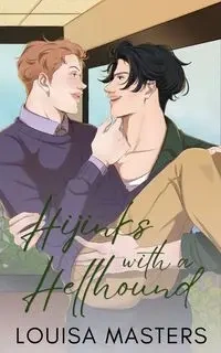 Hijinks With A Hellhound - Louisa Masters