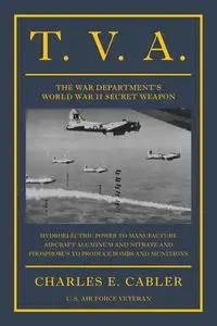 T. V. A. - Charles E. Cabler