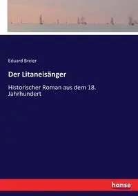 Der Litaneisänger - Breier Eduard