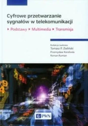 Cyfrowe przetwarzanie sygnałów w telekomunikacji - praca zbiorowa