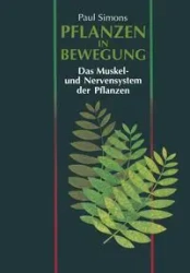 Pflanzen in Bewegung - Paul Simons
