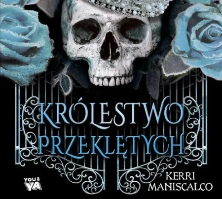 audiobook Królestwo Przeklętych - Kerri Maniscalco