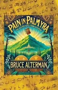 Pain in Palmyra - Bruce Alterman