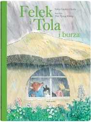 Felek i Tola i burza - Sylvia Vanden Heede, Th Tjong Tjong-Khing, Jadwig