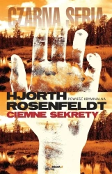 Czarna seria. Ciemne Sekrety w.2022 - Hans Rosenfeldt, Michael Hjorth