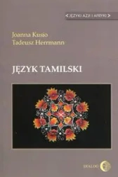 Język tamilski - Tadeusz Herrmann, Joanna Kusio