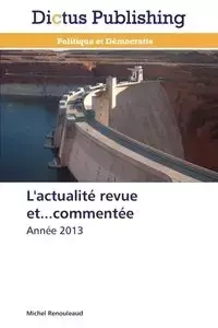 L'actualité revue et...commentée - RENOULEAUD-M