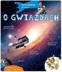 Jerzy Rafalski opowiada o gwiazdach - Jerzy Rafalski