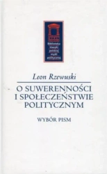 O suwerenności i społeczeństwie politycznym - Leon Rzewuski