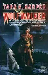 Wolfwalker - Tara K. Harper