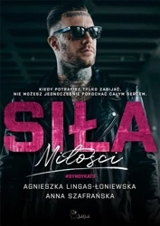 Syndykat T.3 Siła miłości - Agnieszka Lingas-Łoniewska, Anna Szafrańska