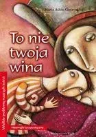 To nie twoja wina WAM - Agnieszka Maria Stefańska