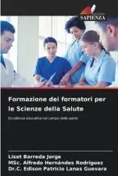 Formazione dei formatori per le Scienze della Salute - Jorge Barreda Liset