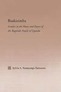 Baakisimba - Sylvia Antonia Nannyonga-Tamusuza