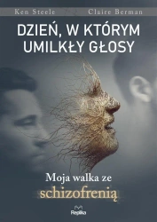 Dzień, w którym umilkły głosy - Ken Steele, Claire Bergman