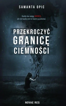 eBook Przekroczyć granicę ciemności - Samanta Opic epub mobi