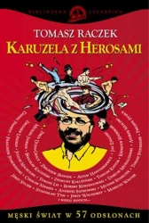 eBook Karuzela z herosami - Tomasz Raczek epub mobi