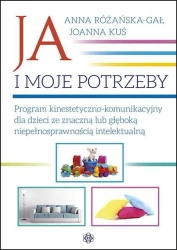 Ja i moje potrzeby - Anna Różańska Gał, Joanna Kuś